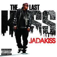Jadakiss — The Last Kiss